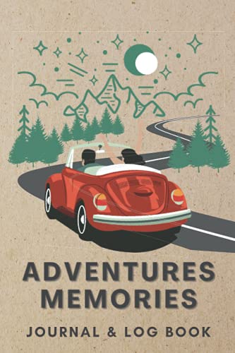 Adventures Memories Journal and Log Book