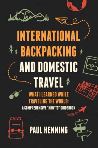 International Backpacking and Domestic Travel Guidebook