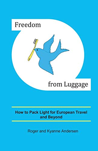 Packing Light for European Travel and Beyond