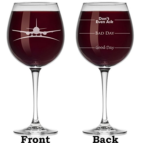 Aviation-Themed Wine Glass: Good Day, Bad Day, Don't Even Ask