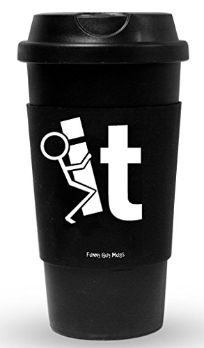 Funny Guy Mugs F It Travel Tumbler