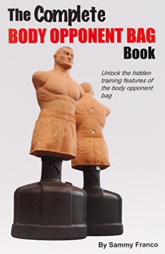 The Complete Body Opponent Bag Book