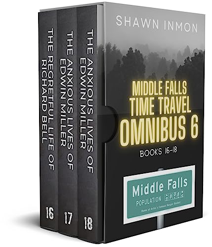 Middle Falls Time Travel Omnibus Boxed Set: Books 16-18