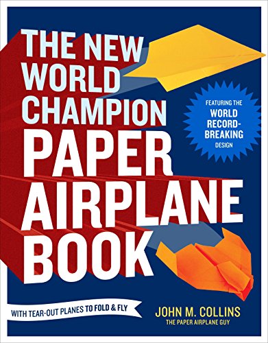 The Ultimate Paper Airplane Book
