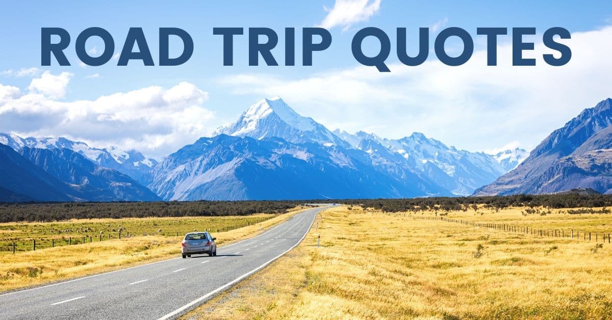 The-Best-Road-Trip-Quotes the-best-road-trip-quotes